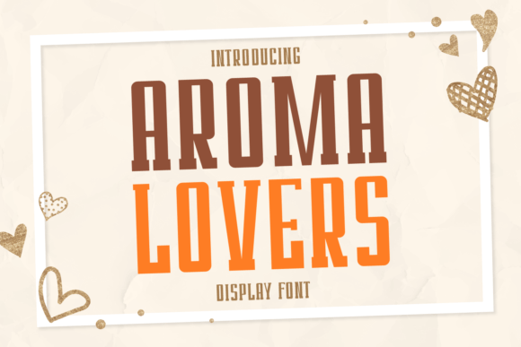 Aroma Lovers: A Stylish Font for Distinctive Designs
