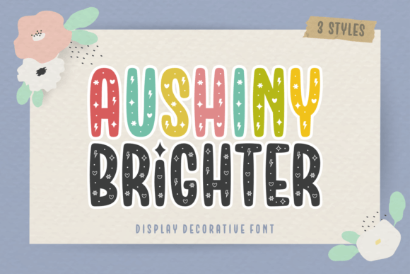 Aushiny Brighter: A Cheerful Display Font for Vibrant Designs
