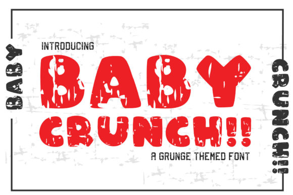 Baby Crunch!! Bold Display Font for Impactful Design