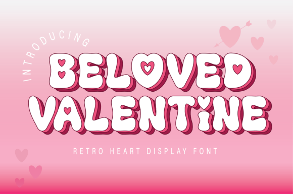 Beloved Valentine: A Charming Retro Display Typeface