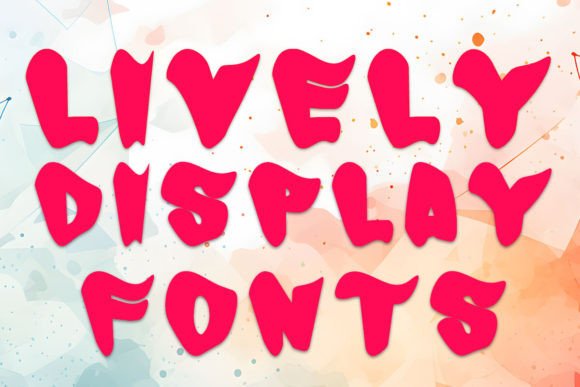 Discover Lively: A Quirky Display Font for Unforgettable Designs