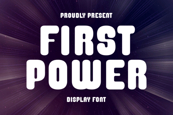First Power: Bold Typography for Impactful Design