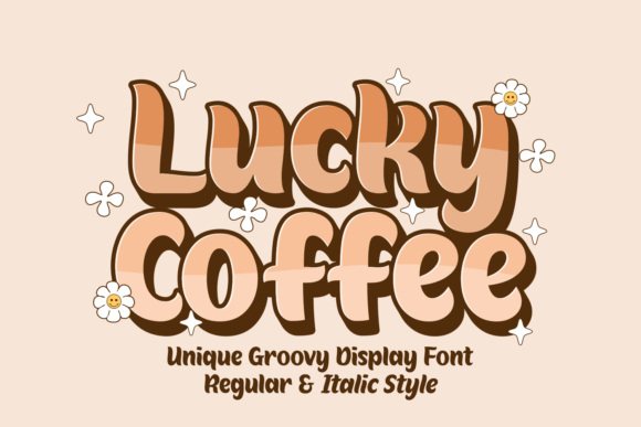 Lucky Coffee: A Groovy Display Font for Creative Projects