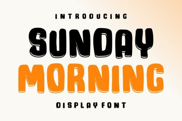 Sunday Morning: A Bold Display Font for Dynamic Designs