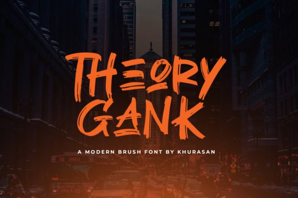 Theory Gank: A Modern Brush Font for Creative Designers